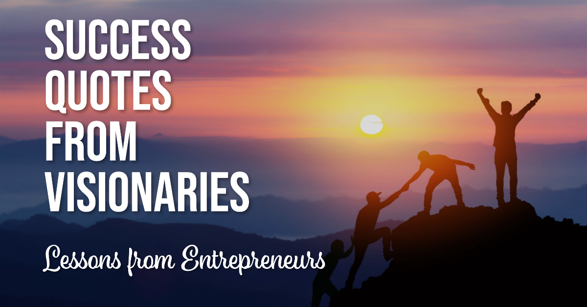 “English Quotes on Success: Lessons from Visionaries and Entrepreneurs”