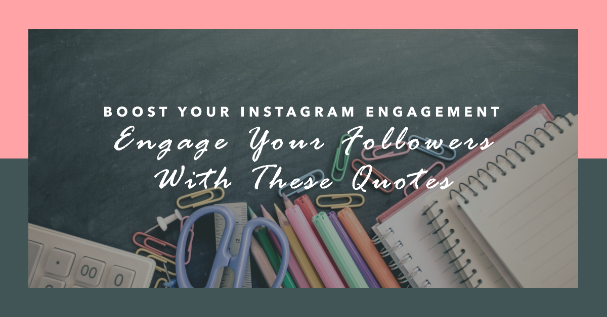 “English Quotes for Instagram Captions: Boost Your Engagement”