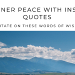 Quotes for Meditation and Mindfulness