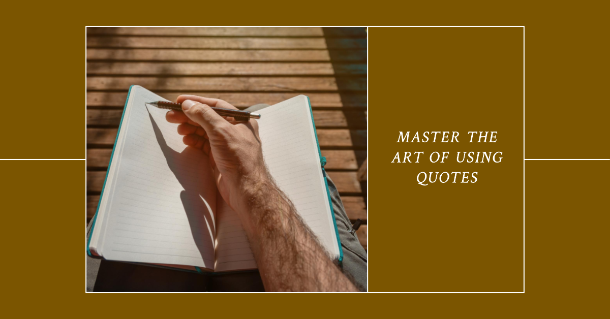 “The Art of Using English Quotes in Your Writing: Tips and Examples”